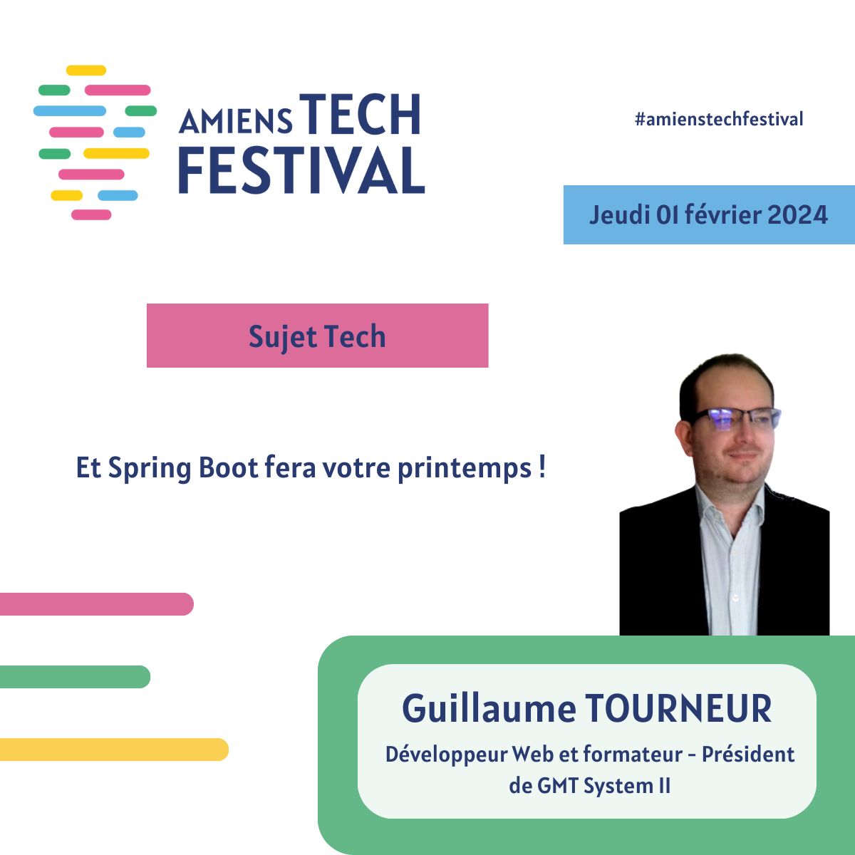 Conférence 'Et Spring Boot fera votre printemps !' Amiens Tech Festival